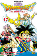 17, Dragon Quest T17, la quête de Daï