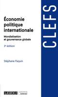 Économie politique internationale, Mondialisation et gouvernance globale