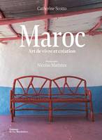 Maroc, Art de vivre et création