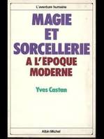 Magie et sorcellerie à l'époque moderne