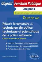 Réussir le concours de technicien de police technique et scientifique de la police nationale (concours externe et interne)