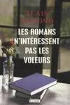 Les romans n'intéressent pas les voleurs, roman