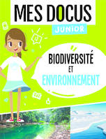 Biodiversité et environnement : Mes docus junior