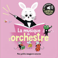 La musique de l'orchestre (tp)