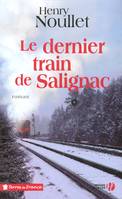 Le dernier train de Salignac, roman