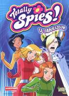 10, Totally Spies ! / Woohp !