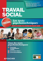 Travail social concours les tests psychotechniques, les tests psychotechniques