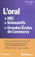 L'oral hec / sciences po / grandes écoles de commerce