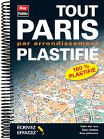 Tout Paris par arrondissement / plastifié