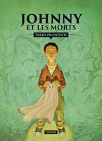 Johnny et les morts, LES AVENTURES DE JOHNNY MAXWELL