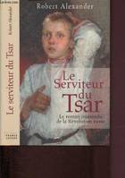 Le serviteur du Tsar