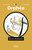 Orphée, divin musicien