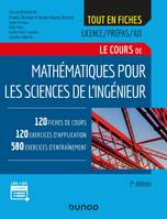 Mathématiques pour les sciences de l'ingénieur - 2e éd. - Licence/Prépas/IUT, Licence/Prépas/IUT