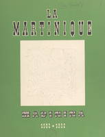 La Martinique, Madinina, 1502-1952