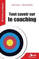 Tout savoir sur le coaching