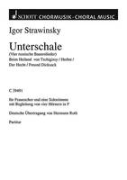 Unterschale, Four Russian Peasant Songs. female choir (SSAA) with solo a cappella or with 4 hornsn in F. Partition.