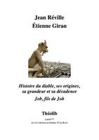 Histoire du diable, Ses origines, sa grandeur et sa décadence