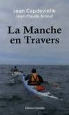 La Manche en travers