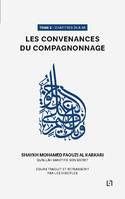 Les convenances du compagnonnage, Chapitres 25 à 48