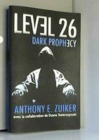 Level 26 - Tome 2 : Dark prophecy