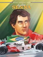 Ayrton Senna (BD) - NE, Histoires d'un mythe