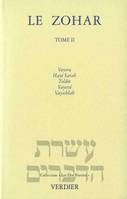 Le Talmud., 1 traduit de l'hébreu et de l'araméen [et annoté] par Israël ..., Traité Pessahim, Le Zohar, Vayéra, Hayé Sarah, Toldot, Vayétsé, Vayichlah et Zohar Hadach