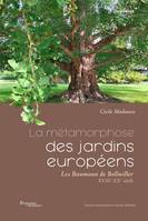 La métamorphose des jardins européens, Les Baumann de Bollwiller (XVIIIe-XXe siècle)