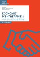 Économie - Loisirs et Pédagogie Economie d'entreprise 2, Solutions