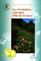 Les orchidées sauvages d'Ile-de-France