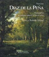 narcisse diaz de la pena - monographie et catalogue, monographie et catalogue raisonné de l'oeuvre peint