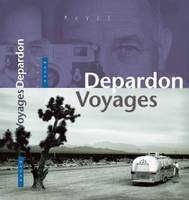 Depardon voyages, voyages