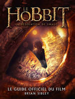 Le Hobbit - la désolation de Smaug, Le Guide officiel du film