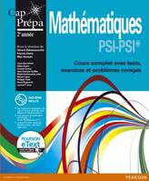 Mathématiques PSI-PSI* + eText, Cours complet avec tests, exercices et problèmes corrigés