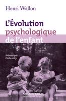 L'évolution psychologique de l'enfant