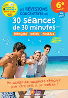 Prêt pour la rentrée ! 6e vers la 5e les révisions concentrées en 30 séances de 30 minutes maxi