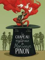 Le Chapeau mystérieux de Monsieur Pinon