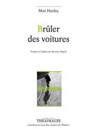 BRULER DES VOITURES