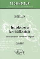 Introduction à la cristallochimie