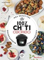 Mes recettes 100 % ch'ti au Cookeo, Mes recettes gourmandes & chaleureuses