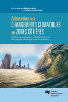 Adaptation aux changements climatiques en zones côtières, Politiques publiques et indicateurs de suivi des progrès dans sept pays occidentaux