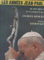 Les années Jean-Paul II