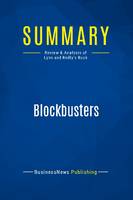 Summary: Blockbusters, Review and Analysis of Lynn and Reilly's Book
