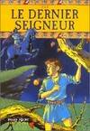 Le dernier seigneur