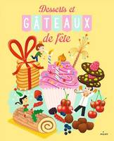 Desserts et gâteaux de fête