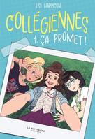 Fiction Collégiennes, tome 1, Ça promet !