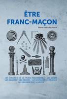 Etre Franc-maçon