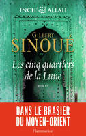 Inch' Allah, III, Inch'Allah (Tome 3) - Les cinq quartiers de la lune, INCH ALLAH TOME 3