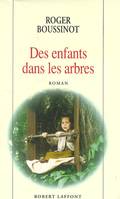 Des enfants dans les arbres - NE