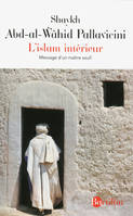 L'islam intérieur