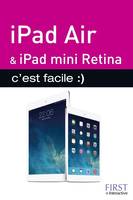 Ipad air et ipad mini retina c'est facile